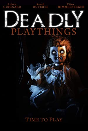 Deadly Playthings (2019) starring Titus Himmelberger on DVD